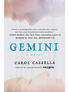 Gemini, Simon & Schuster, Carol Cassella, Book Club, Spring Reading 